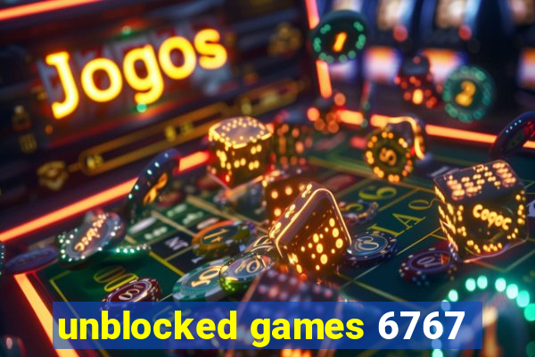 unblocked games 6767